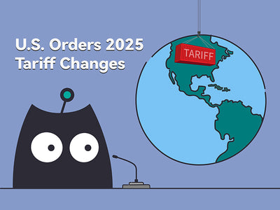 Important Update: Adjustments to U.S. Orders Due to 2025 Tariff Changes